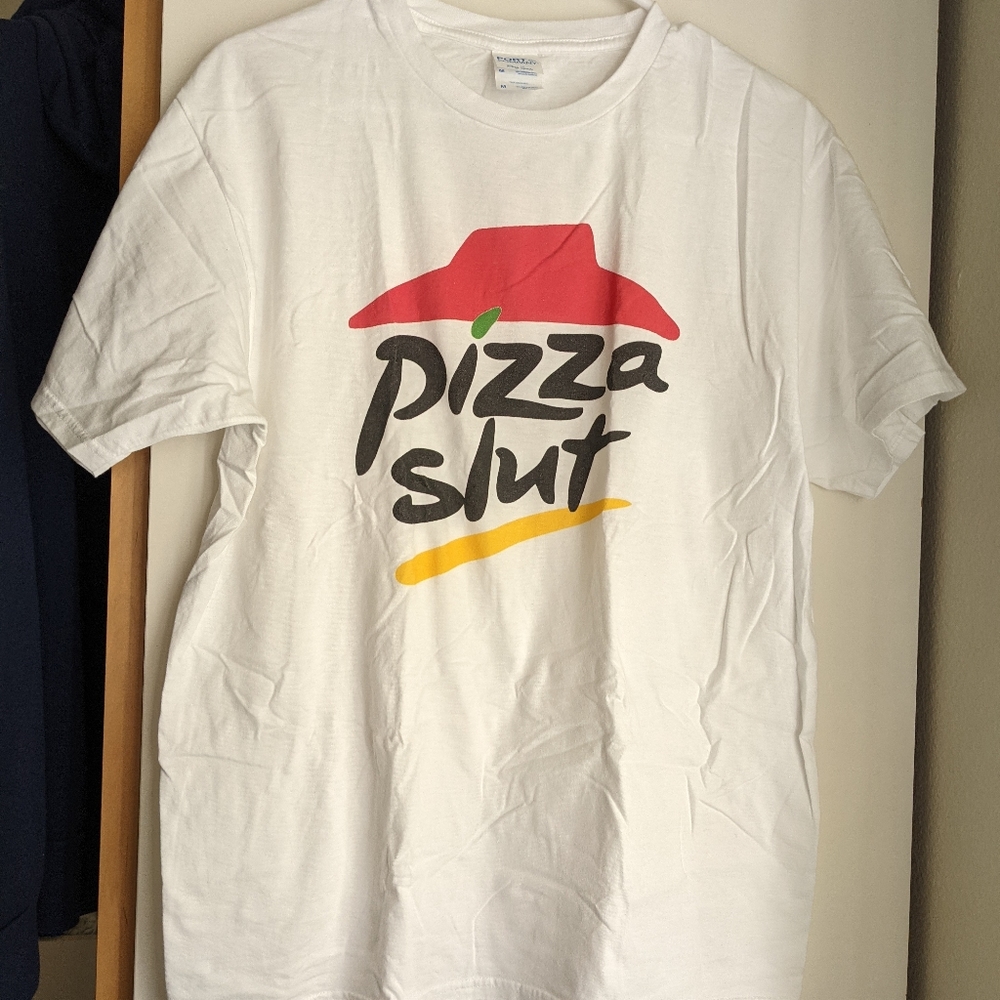 Pizza Slut T shirt